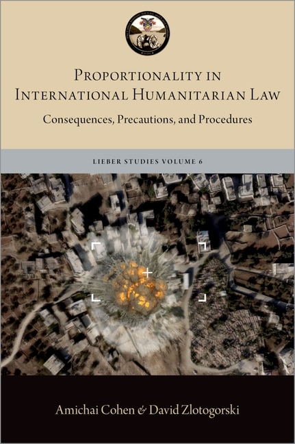 Front cover_Proportionality in International Humanitarian Law