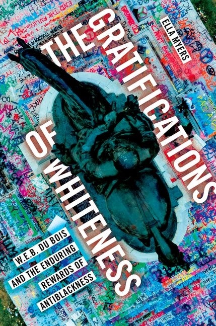 Front cover_The Gratifications Of Whiteness