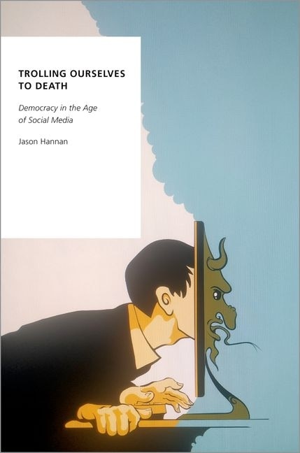 Couverture_Trolling Ourselves to Death