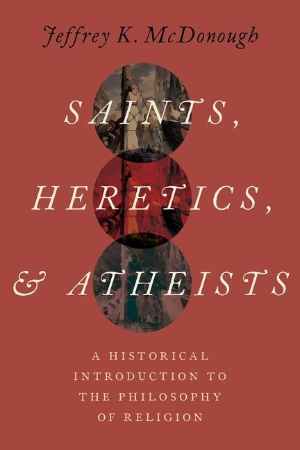 Front cover_Saints, Heretics, and Atheists