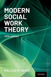 Front cover_Modern Social Work Theory