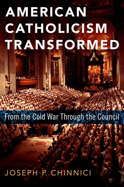Front cover_American Catholicism Transformed