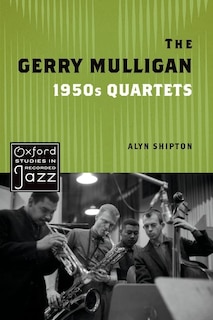 Couverture_The Gerry Mulligan 1950s Quartets