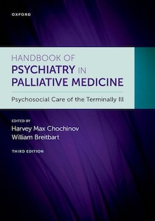 Front cover_Handbook of Psychiatry in Palliative Medicine 3rd edition