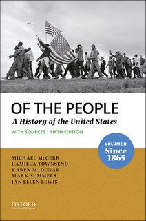 Front cover_Of The People Volume Ii: Since 1865 With Sources