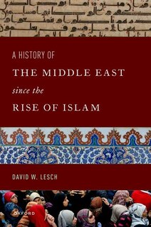 Front cover_A History Of The Middle East Since The Rise Of Islam