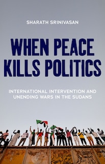 Front cover_When Peace Kills Politics