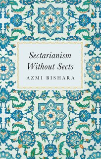 Front cover_Sectarianism Without Sects