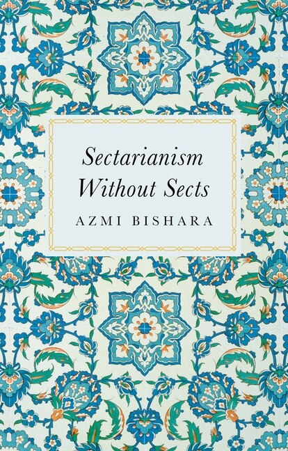 Front cover_Sectarianism Without Sects