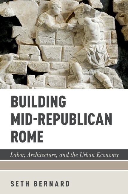 Front cover_Building Mid-republican Rome