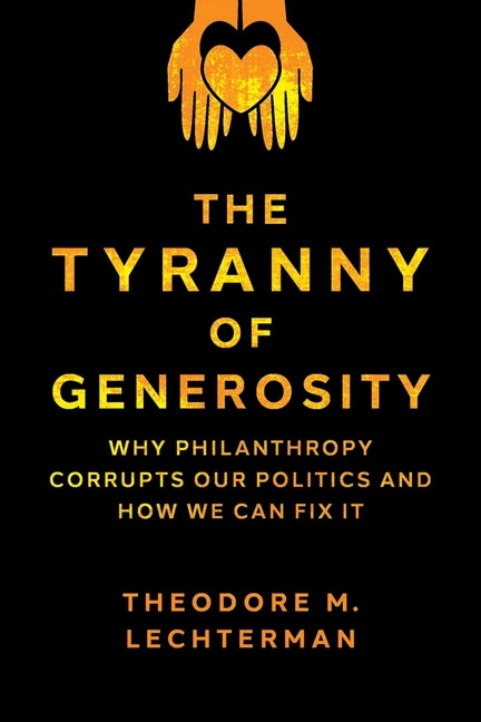 Front cover_The Tyranny Of Generosity