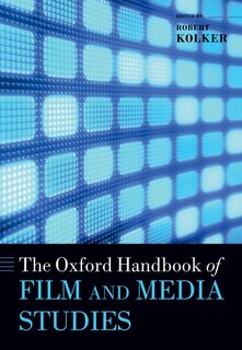 Front cover_The Oxford Handbook of Film and Media Studies