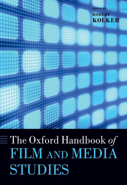 Front cover_The Oxford Handbook of Film and Media Studies