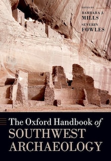 Front cover_The Oxford Handbook of Southwest Archaeology