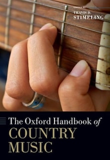 Front cover_The Oxford Handbook of Country Music
