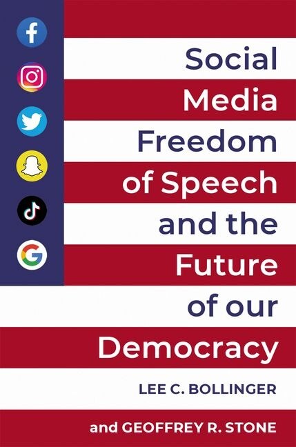Couverture_Social Media, Freedom of Speech, and the Future of our Democracy