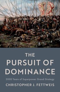 Front cover_The Pursuit of Dominance