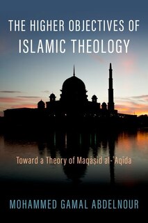 Front cover_The Higher Objectives of Islamic Theology
