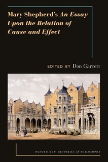 Couverture_Mary Shepherdâs an Essay Upon the Relation of Cause and Effect