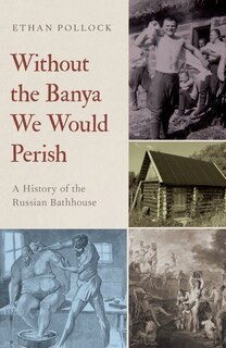Couverture_Without the Banya We Would Perish