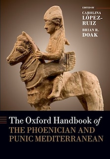 Front cover_The Oxford Handbook of the Phoenician and Punic Mediterranean