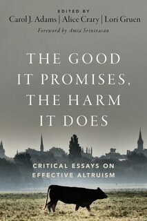 Front cover_The Good It Promises, the Harm It Does