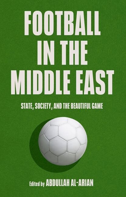 Front cover_Football In The Middle East