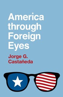 Couverture_America through Foreign Eyes