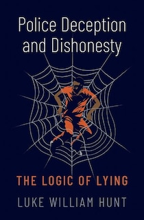 Front cover_Police Deception and Dishonesty