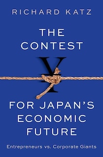 Couverture_The Contest for Japans Economic Future