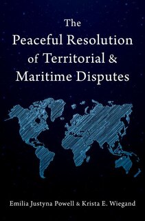Couverture_The Peaceful Resolution of Territorial and Maritime Disputes