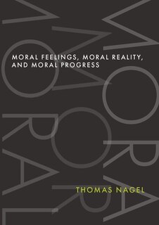 Couverture_Moral Feelings Moral Reality and Moral Progress