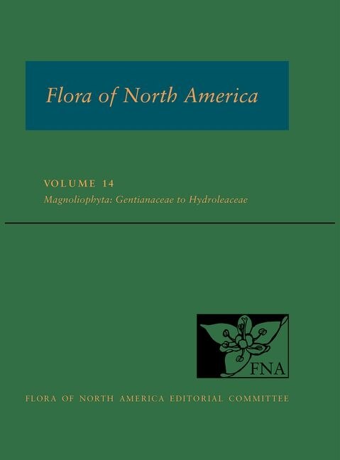 Couverture_Flora of North America: Volume 14, Magnoliophyta: Gentianaceae to Hydroleaceae