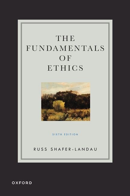 Front cover_The Fundamentals of Ethics
