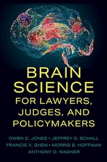 Couverture_Brain Science for Lawyers Judges and Policymakers