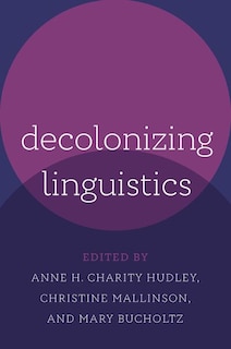 Front cover_Decolonizing Linguistics