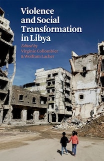 Front cover_Violence and Social Transformation in Libya