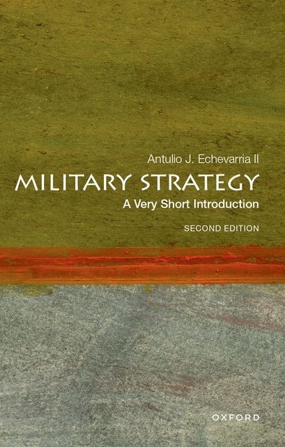 Front cover_Military Strategy: A Very Short Introduction