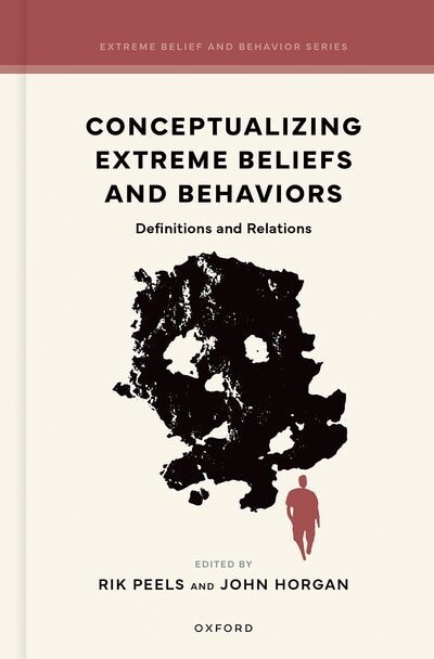 Front cover_Conceptualizing Extreme Beliefs and Behaviors