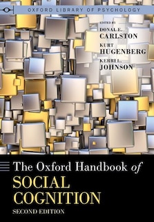 Couverture_The Oxford Handbook of Social Cognition, Second Edition