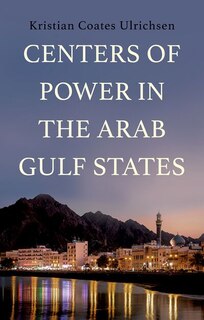 Couverture_Centers of Power in the Arab Gulf States