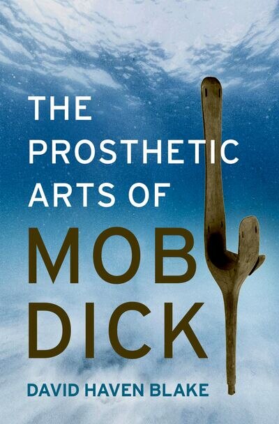 Front cover_The Prosthetic Arts of Moby-Dick