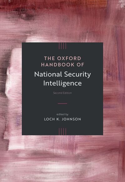 Couverture_The Oxford Handbook of National Security Intelligence