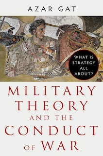 Couverture_Military Theory and the Conduct of War
