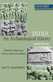 Front cover_India: An Archaeological History