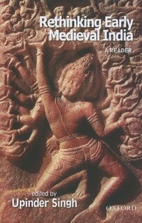 Front cover_Rethinking Early Medieval India