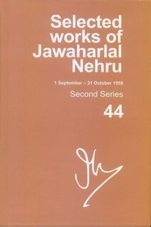 Couverture_Selected Works of Jawaharlal Nehru (1 January-31 March 1958)