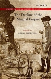 Couverture_The Decline of the Mughal Empire