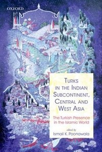 Couverture_Turks in the Indian Subcontinent, Central and West Asia