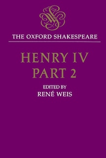 Couverture_The Oxford Shakespeare: Henry IV, Part Two